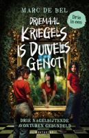 Driemaal Kriegels is Duivels Genot - Marc de Bel - ebook