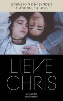 Lieve Chris - Sabine van den Eynden, Antoinette Hoes - ebook