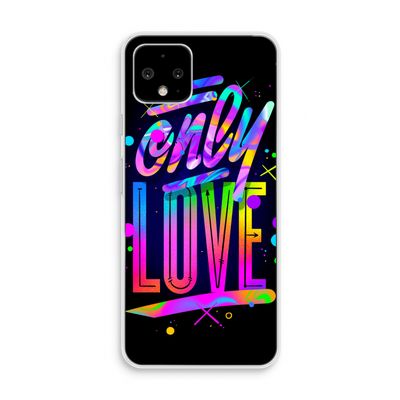 Only Love: Pixel 4 Transparant Hoesje