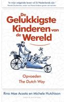 De gelukkigste kinderen van de wereld (Paperback)