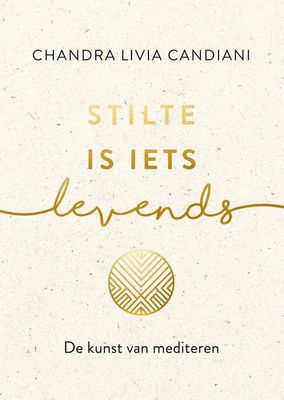 Stilte is iets levends - Chandra Livia Candiani - ebook