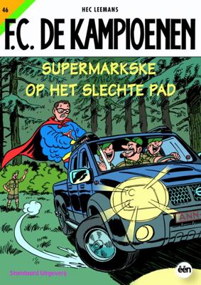 Supermarkse op het slechte pad (Paperback)
