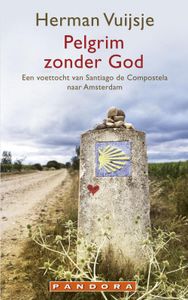 Pelgrim zonder god - Herman Vuijsje - ebook