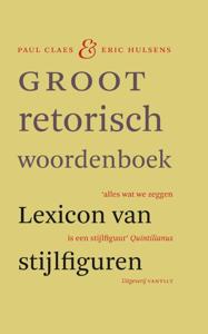 Groot retorisch woordenboek (Hardback)