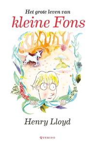 Het grote leven van kleine Fons (Hardback)