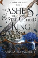The Ashes and the Star Cursed King (Hardback)