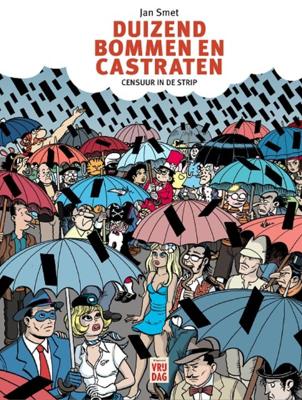 Duizend bommen en castraten (Hardback)