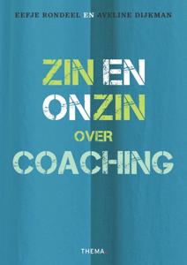 Zin en onzin over coaching - Eefje Rondeel, Aveline Dijkman - ebook