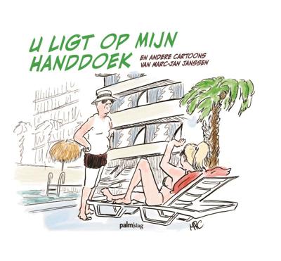 U ligt op mijn handdoek (Hardback)