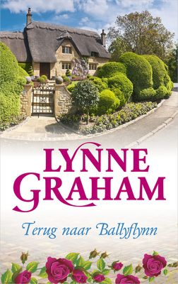 Terug naar Ballyflynn - Lynne Graham - eBook (9789402756395)