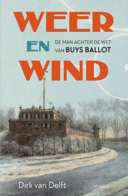 Weer en wind (Hardback)