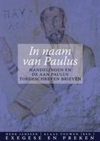 In naam van Paulus (Paperback) In naam van Paulus (Paperback)