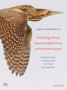 Zomergasten, doortrekkers en overwinteraars - Arjan Dwarshuis - ebook