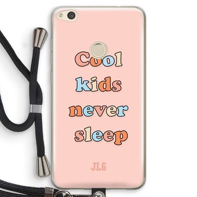 Cool Kids Never Sleep: Huawei Ascend P8 Lite (2017) Transparant Hoesje met koord
