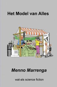 Het Model van alles - Menno Marrenga - ebook