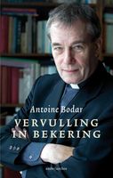Vervulling in bekering - Antoine Bodar - ebook - thumbnail