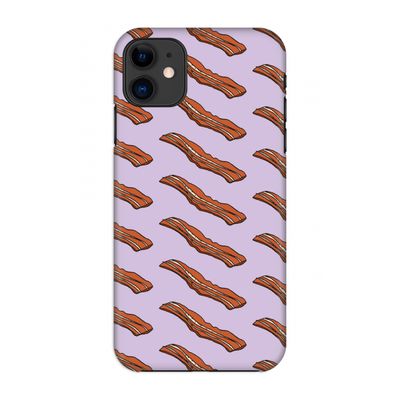 Bacon to my eggs #2: Volledig geprint iPhone 11 Hoesje