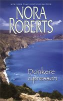 Donkere cipressen - Nora Roberts - ebook