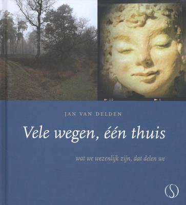 Vele wegen, een thuis (Hardback)