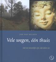 Vele wegen, een thuis (Hardback)