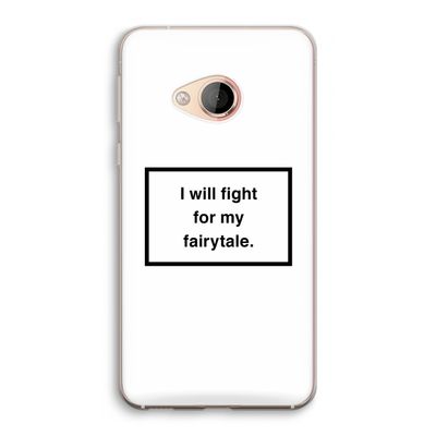 Fight for my fairytale: HTC U Play Transparant Hoesje