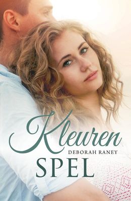 Kleurenspel - Deborah Raney - ebook