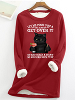 Let Me Pour You A Tall Glass Of Get Over It Oh And Here's A Straw So You Can Suck It Up Funny Cat Crew Neck Fleece Sweatshirt - thumbnail