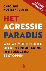Het Agressieparadijs (Hardback)