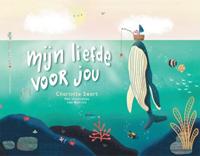 Mijn liefde voor jou (Hardback)