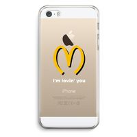 I'm lovin' you: iPhone 5 / 5S / SE Transparant Hoesje I'm lovin' you: iPhone 5 / 5S / SE Transparant Hoesje