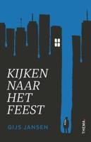 Kijken naar het feest (Paperback)