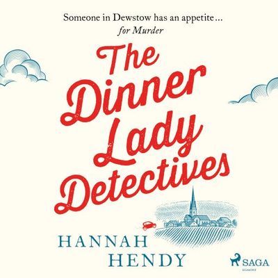 The Dinner Lady Detectives