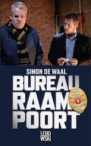 Bureau Raampoort - Deel I - Simon de Waal - ebook