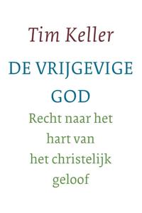 De vrijgevige God (Paperback)