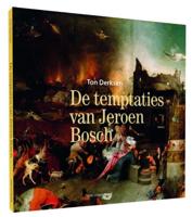De temptaties van Jeroen Bosch (Hardback)