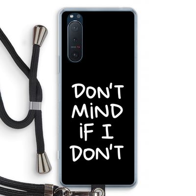 Don't Mind: Sony Xperia 5 II Transparant Hoesje met koord