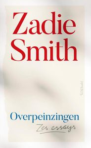 Overpeinzingen - Zadie Smith - ebook