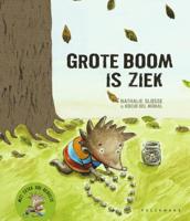 Grote boom is ziek (Hardback)