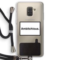 Ambitchious: Samsung Galaxy A8 (2018) Transparant Hoesje met koord