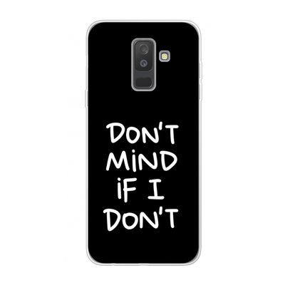 Don't Mind: Samsung Galaxy A6 Plus (2018) Transparant Hoesje