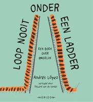 Loop nooit onder een ladder - Andrés López - ebook