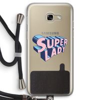 Superlady: Samsung Galaxy A5 (2017) Transparant Hoesje met koord Superlady: Samsung Galaxy A5 (2017) Transparant Hoesje met koord