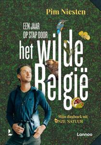 Een jaar op stap door het wilde België (Paperback)