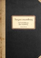Tien jaar verwondering (Paperback)