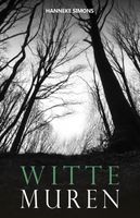 Witte muren - Hanneke Simons - ebook