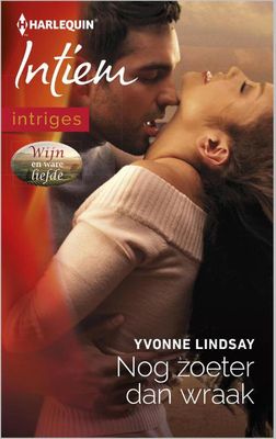 Nog zoeter dan wraak - Yvonne Lindsay - ebook