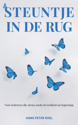 Steuntje in de rug - Spiritueel & Spiritualiteit - Spiritueelboek.nl