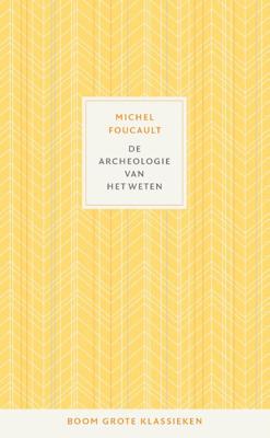 De archeologie van het weten (Hardback)