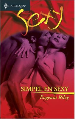 Simpel en sexy - Eugenia Riley - ebook
