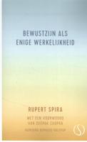 Bewustzijn als enige werkelijkheid (Paperback)